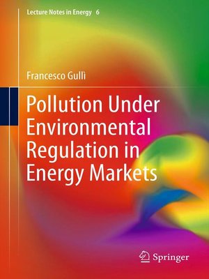 cover image of Pollution Under Environmental Regulation in Energy Markets